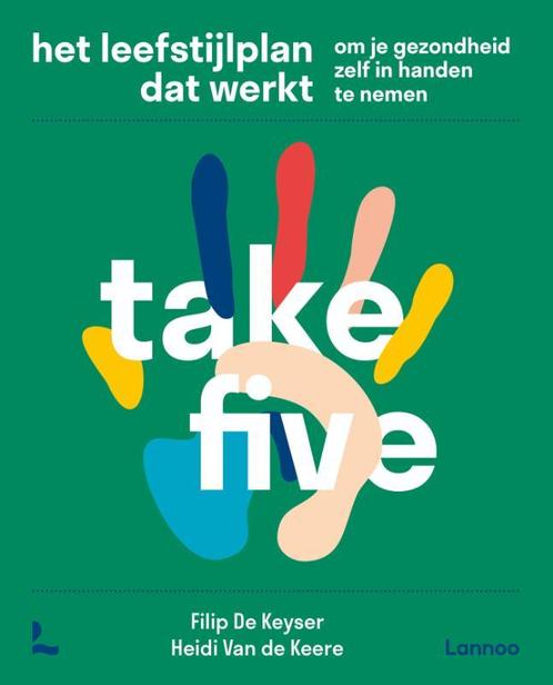 Take Five 9789401480161 Filip De Keyser, Livres, Santé, Diététique & Alimentation, Envoi