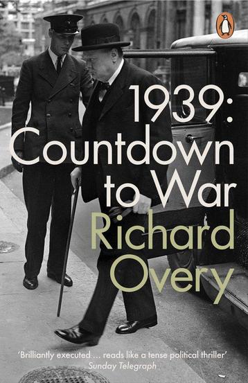 1939 Countdown To War 9780141041308 Richard Overy, Verzenden, Richard Overy