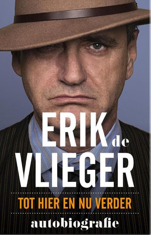 Erik de Vlieger 9789021558943, Livres, Littérature, Envoi
