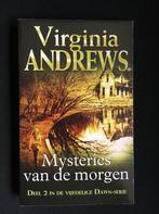 Mysteries van de morgen 9789032512514 Virginia Andrews, Boeken, Verzenden, Gelezen, Virginia Andrews