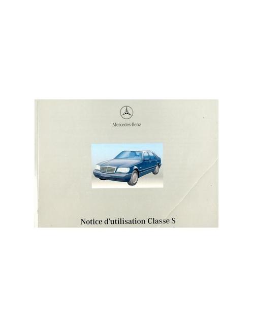 1997 MERCEDES BENZ S KLASSE INSTRUCTIEBOEKJE FRANS, Auto diversen, Handleidingen en Instructieboekjes