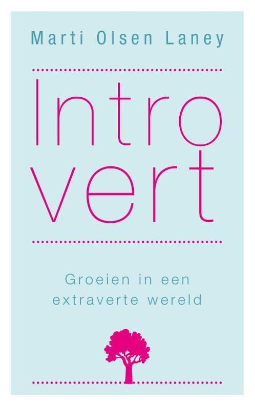 Introvert 9789025903664 Marti Olsen Laney, Boeken, Psychologie, Gelezen, Verzenden