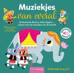 Muziekjes van overal ( geluidenboekje) 9789044843248, Boeken, Verzenden, Gelezen, Marion Billet
