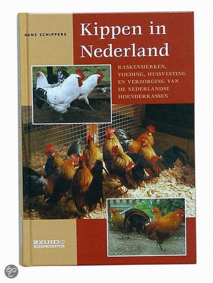 Kippen in Nederland 9789062488742 H.L. Schippers, Boeken, Hobby en Vrije tijd, Gelezen, Verzenden