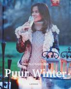 Puur winter 9789401423762 Pascale Naessens, Boeken, Verzenden, Zo goed als nieuw, Pascale Naessens