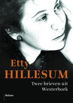 Twee brieven uit Westerbork 9789460036255 Etty Hillesum, Boeken, Verzenden, Zo goed als nieuw, Etty Hillesum