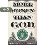More Money Than God 9781594202551 Sebastian Mallaby, Verzenden, Gelezen, Sebastian Mallaby