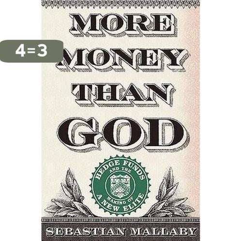 More Money Than God 9781594202551 Sebastian Mallaby, Boeken, Taal | Engels, Gelezen, Verzenden