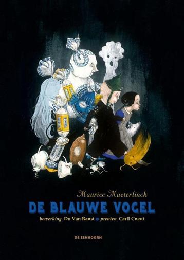 De blauwe vogel 9789462912786 Maurice Maeterlinck, Boeken, Verzenden, Gelezen, Maurice Maeterlinck
