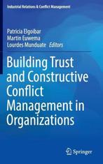 Building Trust and Constructive Conflict Management in, Boeken, Taal | Engels, Verzenden, Gelezen