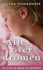 Alles over dromen 9789021544014 V. Spoormaker, Boeken, Verzenden, Gelezen, V. Spoormaker