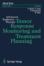 Tumor Response Monitoring and Treatment Plannin. Heuck, A.., Boeken, Zo goed als nieuw, Heuck, A., Verzenden