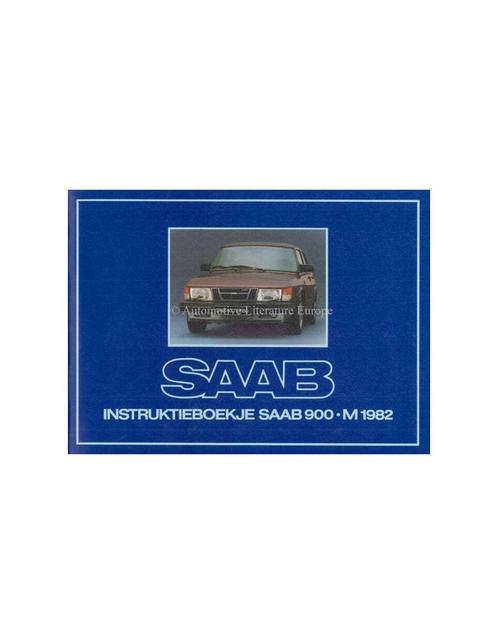 1982 SAAB 900 INSTRUCTIEBOEKJE NEDERLANDS, Auto diversen, Handleidingen en Instructieboekjes