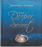 The deeper secret 9789020202274 Annemarie Postma, Boeken, Verzenden, Zo goed als nieuw, Annemarie Postma