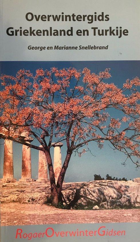 Overwintergids Griekenland en Turkije 9789080744813, Livres, Guides touristiques, Envoi