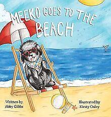Meeko Goes to the Beach (Meekos Charleston Adventu...  Book, Boeken, Overige Boeken, Zo goed als nieuw, Verzenden