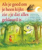 Als je goed om je heen kijkt zie je dat alles gekleurd is, Verzenden, Gelezen