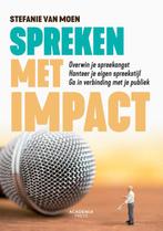 Spreken met impact 9789401469173 Stefanie Van Moen, Verzenden, Zo goed als nieuw, Stefanie Van Moen