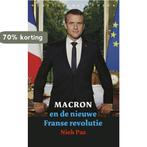 Macron en de nieuwe Franse revolutie 9789028427273 Niek Pas, Boeken, Verzenden, Zo goed als nieuw, Niek Pas