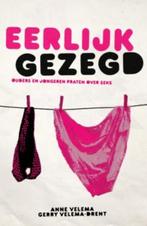 Eerlijk gezegd 9789029719544 Anne Velema, Boeken, Verzenden, Zo goed als nieuw, Anne Velema