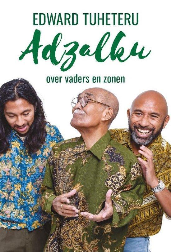 Adzalku 9789065231208 Edward Tuheteru, Boeken, Gezondheid, Dieet en Voeding, Zo goed als nieuw, Verzenden
