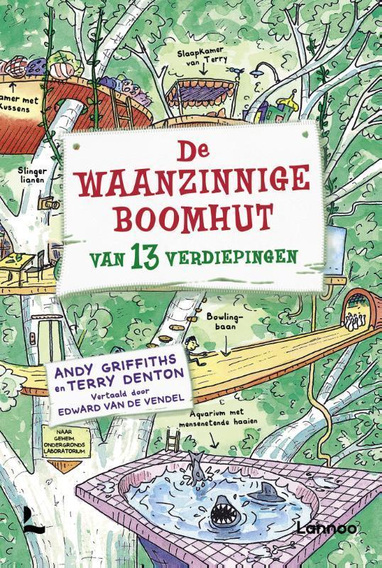 De waanzinnige boomhut van 13 verdiepingen 9789401464802, Boeken, Kinderboeken | Jeugd | onder 10 jaar, Gelezen, Verzenden