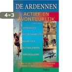 De Ardennen, actief en avontuurlijk 9789024371617, Verzenden, Gelezen, Gunter Hauspie