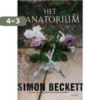 Het Sanatorium 9789021801766 Simon Beckett, Boeken, Verzenden, Gelezen, Simon Beckett