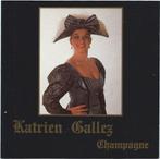 Katrien Gallez - Champagne, Cd's en Dvd's, Verzenden, Gebruikt
