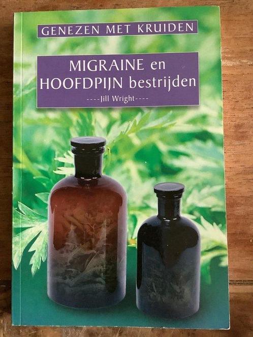 Genezen met kruiden: migraine en hoofdpijn bestrijden -, Boeken, Overige Boeken, Gelezen, Verzenden