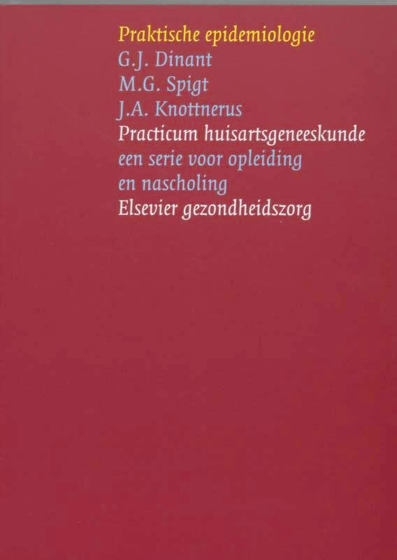 Praktische Epidemiologie / Practicum huisartsgeneeskunde, Boeken, Wetenschap, Zo goed als nieuw, Verzenden