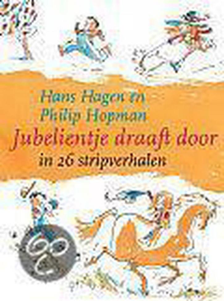Jubelientje Draaft Door 9789000035069 Hans Hagen, Boeken, Kinderboeken | Kleuters, Gelezen, Verzenden