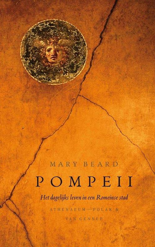 Pompeii - Mary Beard - 9789025367251 - Paperback, Boeken, Geschiedenis | Wereld, Verzenden