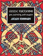 Celtic Patterns Painting Book (Celtic Design Series), Aidan, Aidan Meehan, Verzenden