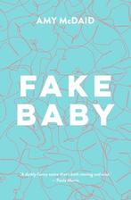 Fake Baby 9780143774631 Amy Mcdaid, Verzenden, Amy Mcdaid
