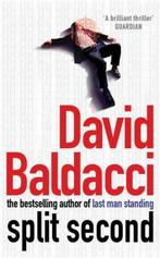 Split Second / druk 1 9780330411721 David Baldacci, Verzenden, Gelezen, David Baldacci