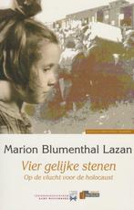 Vier Gelijke Stenen 9789074274029, Livres, Histoire mondiale, Marion Blumenthal Lazan, Lila Perl, Verzenden