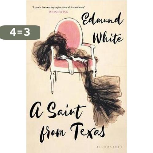 A Saint from Texas 9781526600431 Edmund White, Boeken, Taal | Engels, Zo goed als nieuw, Verzenden