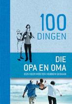 100 dingen die opa en oma een keer moeten hebben gedaan, Boeken, Verzenden, Zo goed als nieuw