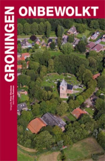 Groningen onbewolkt 9789059372641 Frits Poelman, Verzenden, Frits Poelman