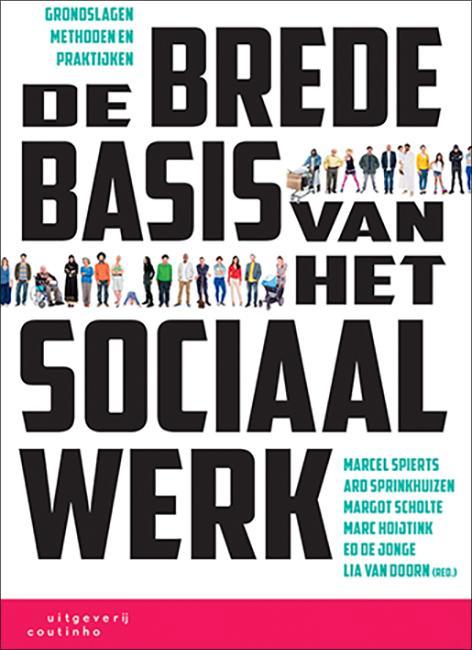 De brede basis van het sociaal werk 9789046905821, Boeken, Wetenschap, Zo goed als nieuw, Verzenden