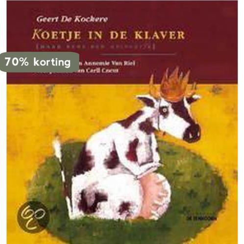 Koetje in de klaver 9789073913677 Geert de Kockere, Boeken, Kinderboeken | Baby's en Peuters, Gelezen, Verzenden