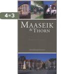 Maaseik Thorn 9789058262219 H. Clerinx, Verzenden, Gelezen, H. Clerinx