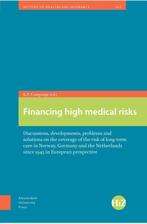 Financing high medical risks 9789089646729 K.P. Companje, Verzenden, K.P. Companje