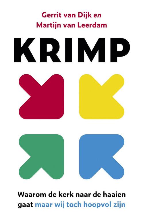 Krimp (9789043540094, Gerrit van Dijk), Livres, Livres d'étude & Cours, Envoi