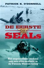 De eerste SEALs 9789045317502 Patrick K. ODonnell, Boeken, Verzenden, Gelezen, Patrick K. O'Donnell