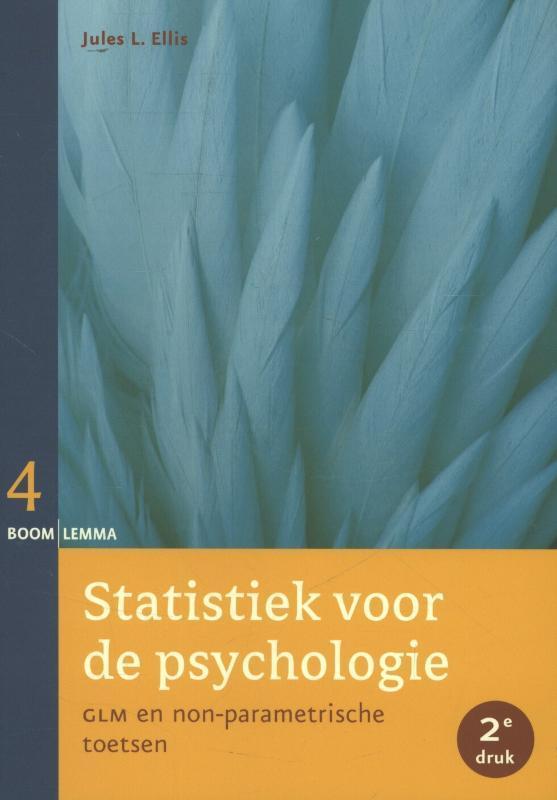 Statistiek voor de psychologie / deel 4 / Statistiek voor de, Boeken, Psychologie, Zo goed als nieuw, Verzenden