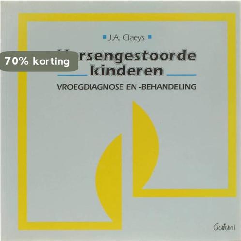 HERSENGESTOORDE KINDEREN - DEEL 1 9789053500774 J.A. Claeys, Boeken, Wetenschap, Gelezen, Verzenden