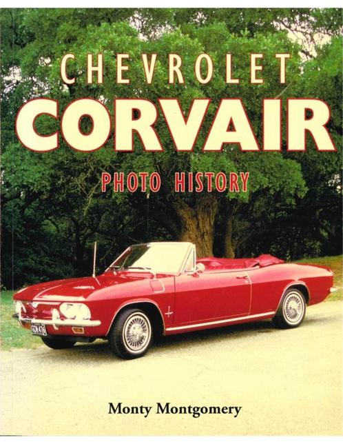 CHEVROLET CORVAIR, PHOTO HISTORY, Livres, Autos | Livres, Enlèvement ou Envoi