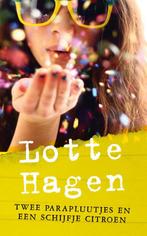 Twee parapluutjes en een schijfje citroen 9789049925741, Verzenden, Zo goed als nieuw, Lotte Hagen